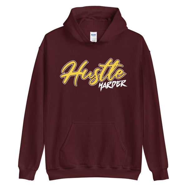 Hustle Harder - Unisex Hoodie