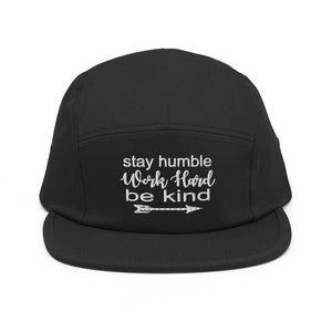 Stay Humble... Five Panel Cap