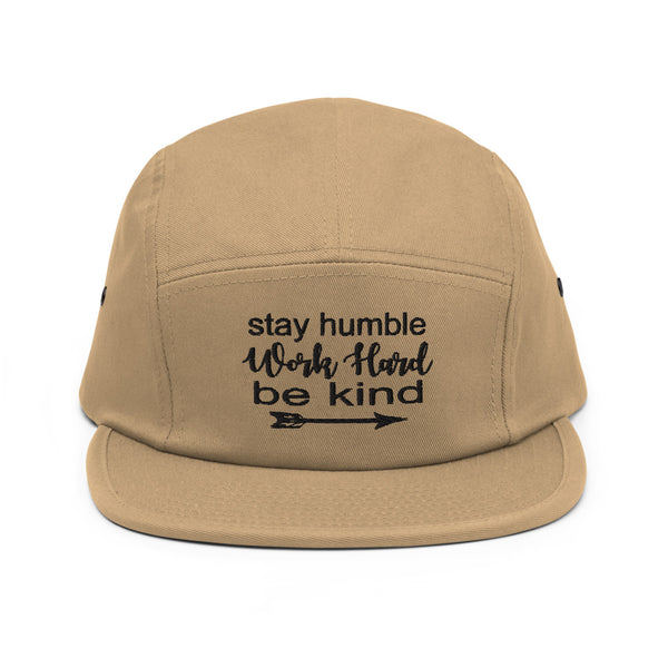 Stay Humble... Five Panel Cap