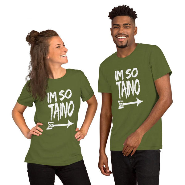 I’m So Taino - Unisex T-Shirt