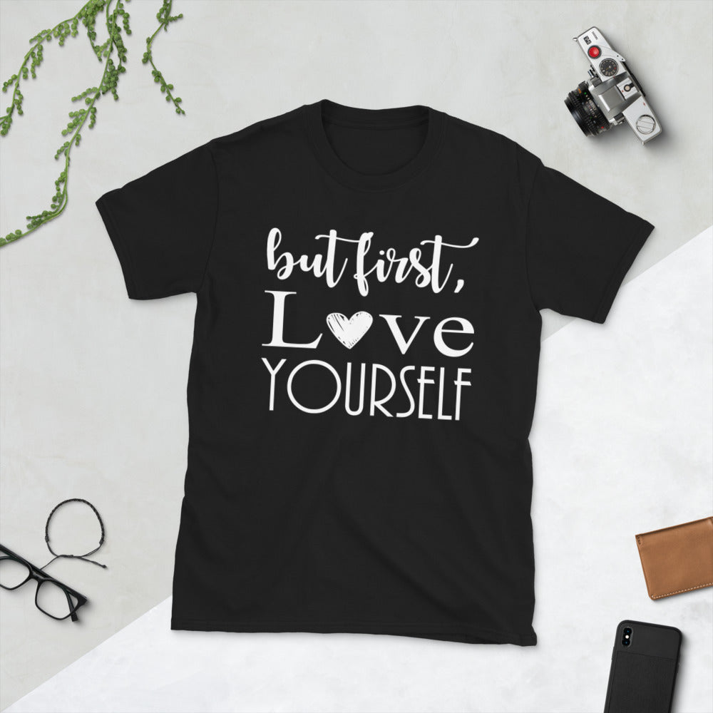 Love Yourself - Unisex T-Shirt