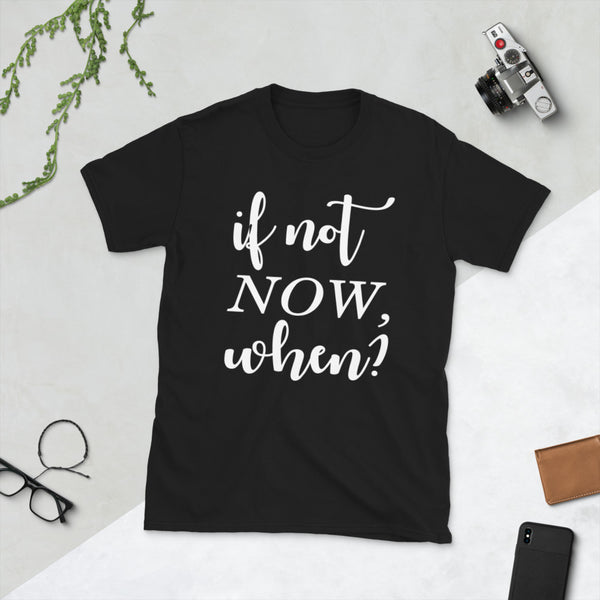 When? -  Unisex T-Shirt