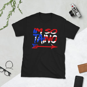 I'm So Taino (Flag) - Unisex T-Shirt