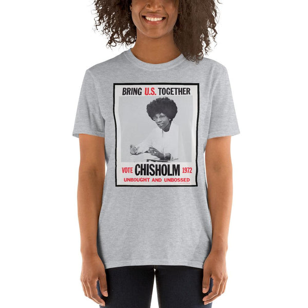 Chisholm for President - Unisex T-Shirt