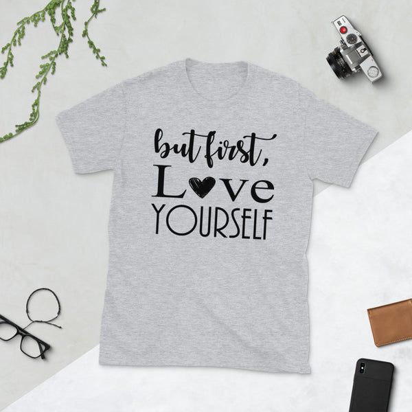 Love Yourself - Unisex T-Shirt