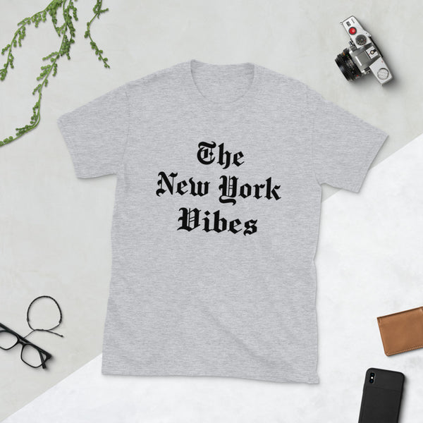 New York Vibes -  Unisex T-Shirt