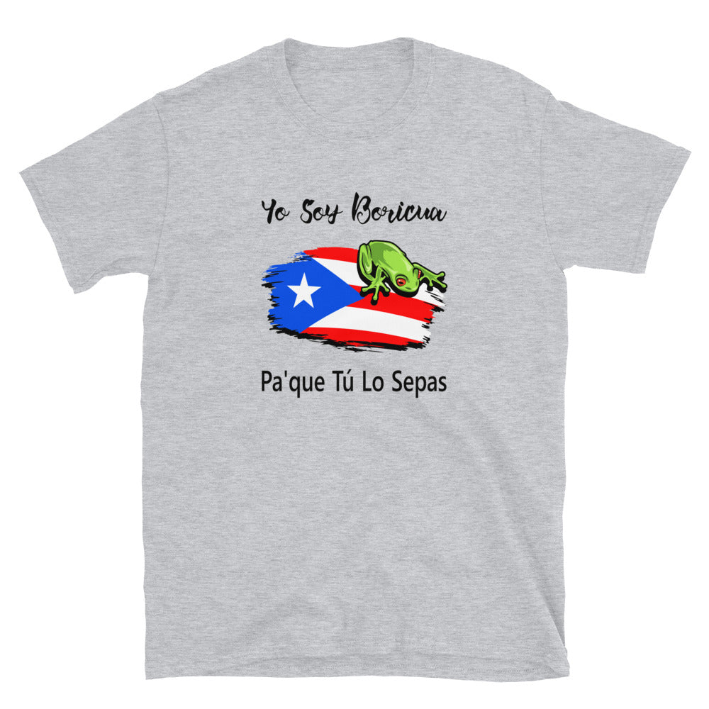 Pa'que tu lo sepas - Unisex T-Shirt