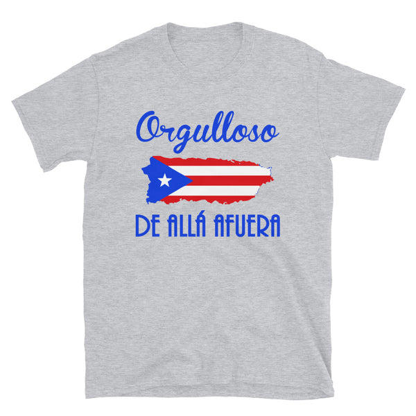 Orgulloso De Allá - Unisex T-Shirt