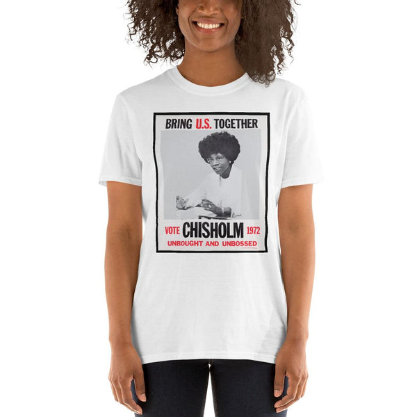 Chisholm for President - Unisex T-Shirt