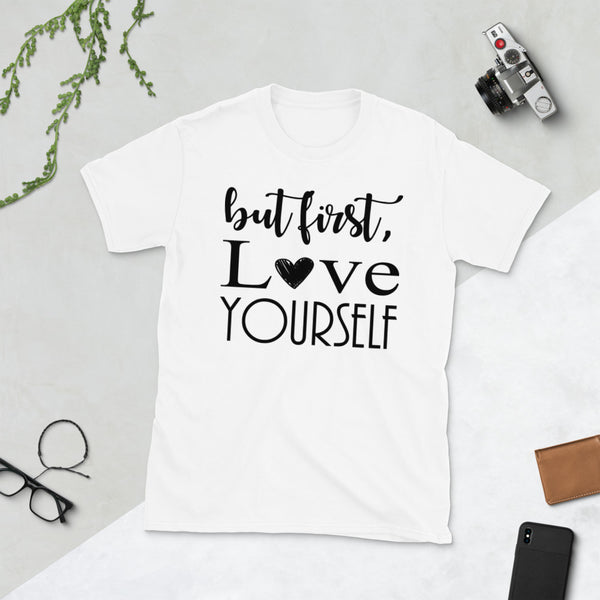 Love Yourself - Unisex T-Shirt