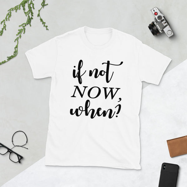 When? -  Unisex T-Shirt