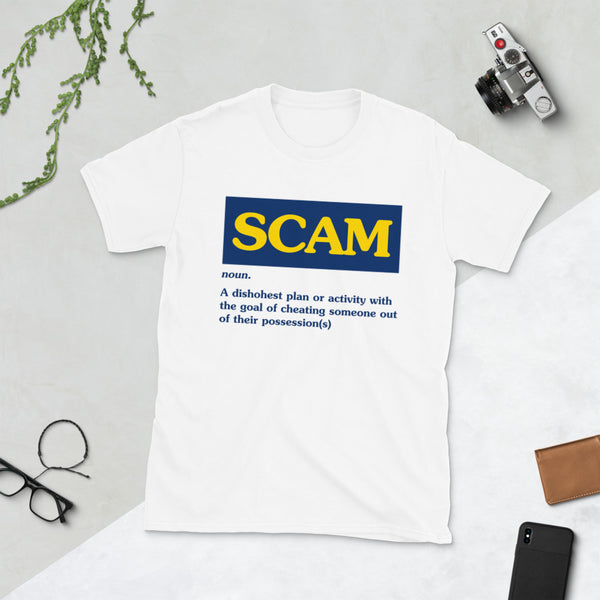 SCAM - Unisex T-Shirt