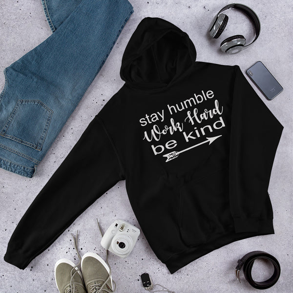 Stay Humble Hoodie