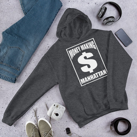 Money Making Manhattan - Unisex Hoodie