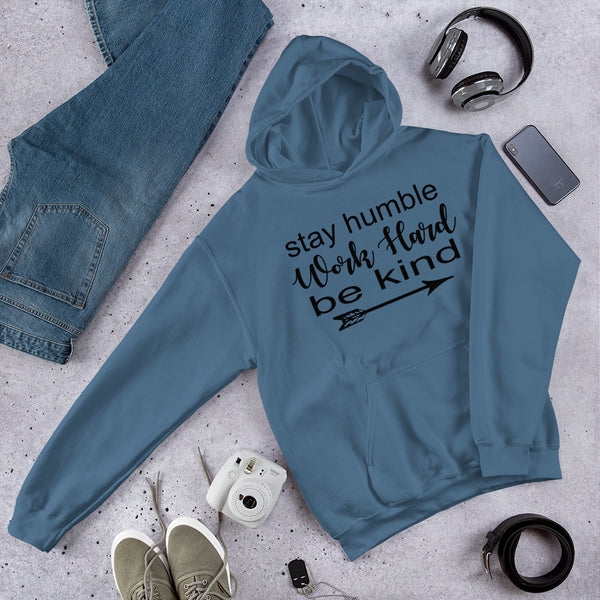 Stay Humble Hoodie