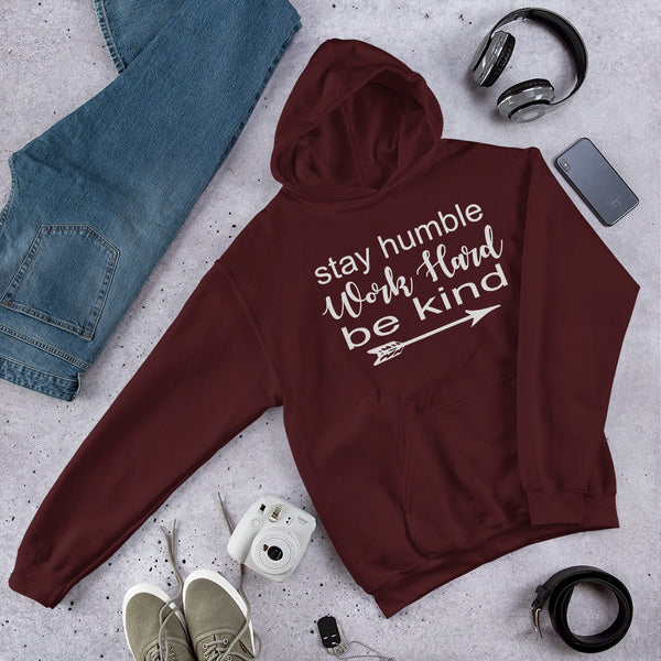 Stay Humble Hoodie