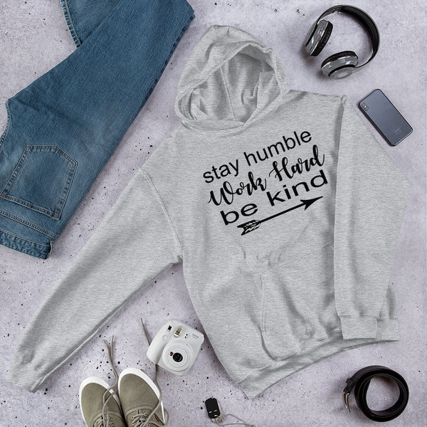 Stay Humble Hoodie